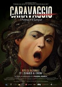 "Kainós® Magazine: Caravaggio L'anima e il sangue - recensione - Locandina"