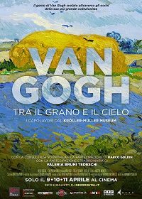 "Kainós® Magazine: Van Gogh Tra il Grano e il Cielo - recensione al film - Locandina"